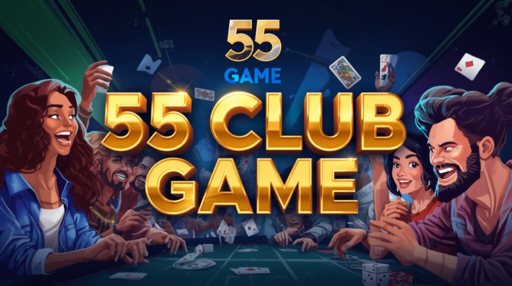 55 Club Game